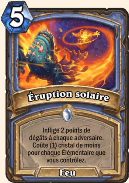 Eruption solaire carte Hearhstone