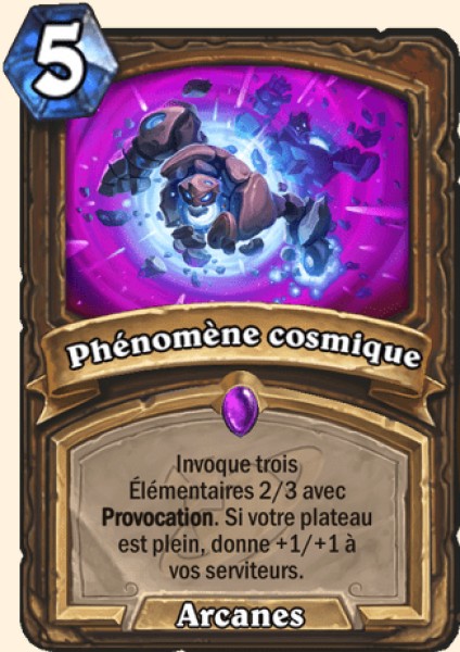 Phenomene cosmique carte Hearhstone