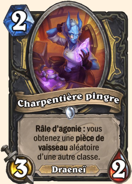 Charpentiere pingre carte Hearhstone