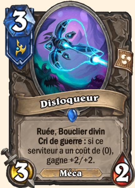 Disloqueur carte Hearhstone