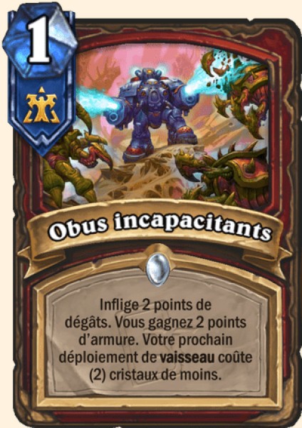 Obus incapacitants carte Hearhstone