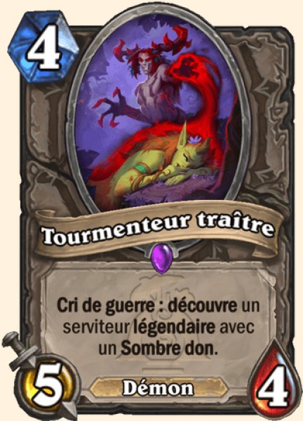 Tourmenteur traître carte Hearthstone