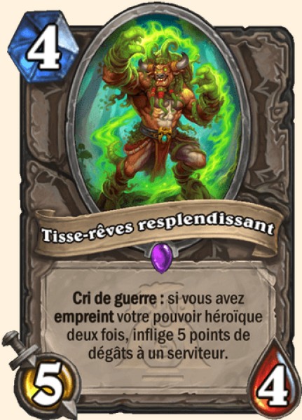 Tisse-rêves resplendissant carte Hearthstone