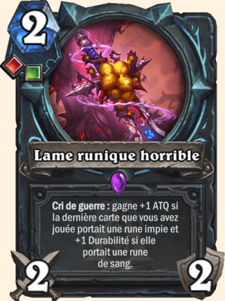 Lame runique horrible carte Hearthstone