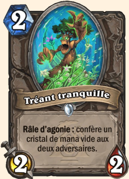 Tréant tranquille carte Hearthstone