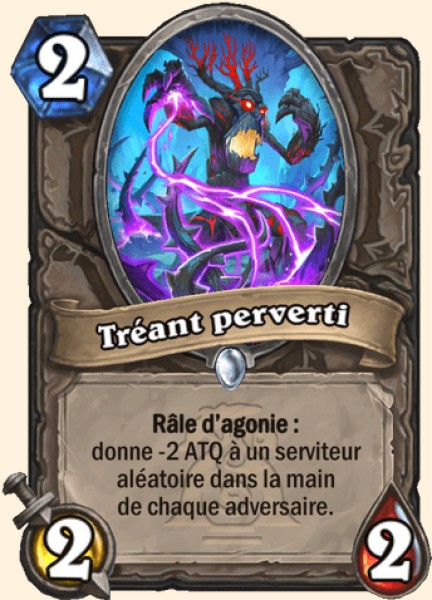 Tréant perverti carte Hearthstone