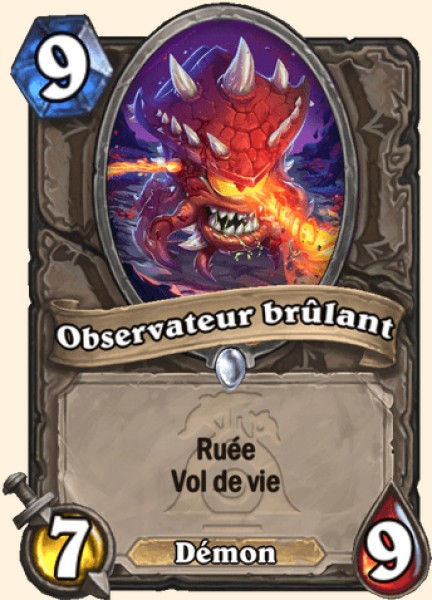 Observateur brûlant carte Hearthstone