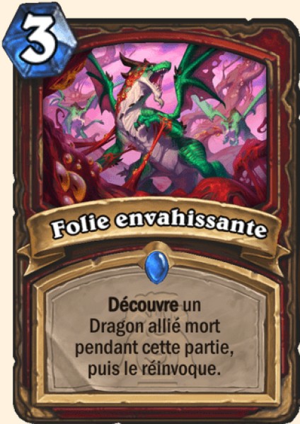 Folie envahissante carte Hearhstone