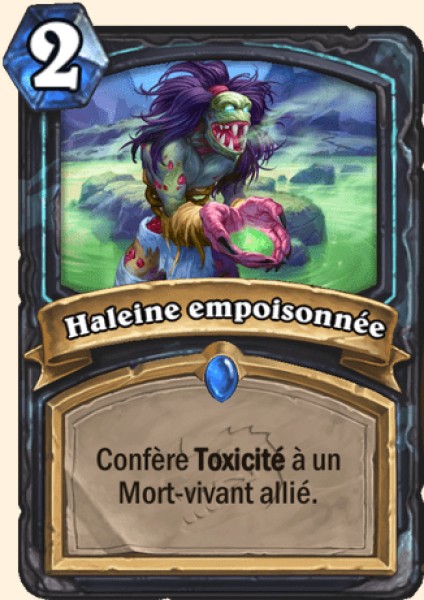 Haleine empoisonnee carte Hearhstone