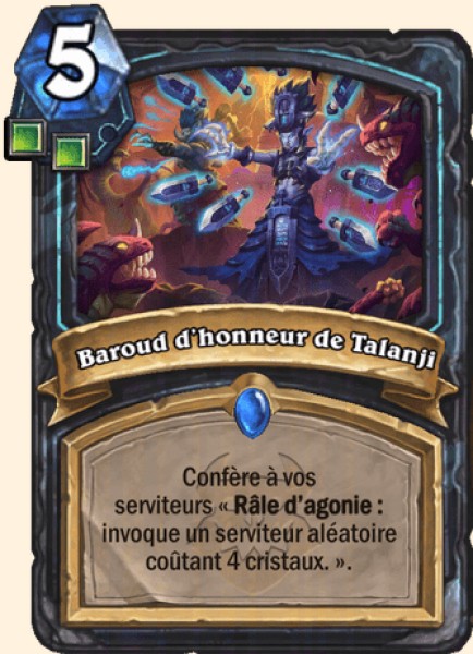 Baroud d'honneur de Talanji carte Hearhstone