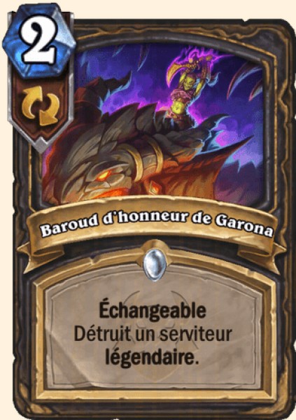 Baroud d'honneur de Garona carte Hearhstone