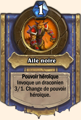 Aile noire - Pouvoir Mont Rochenoire Hearthstone Rend Main-noire