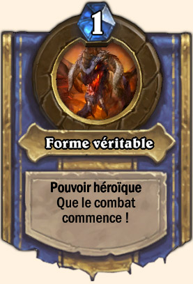 Forme véritable - Pouvoir Mont Rochenoire Hearthstone Seigneur Victor Nefarius