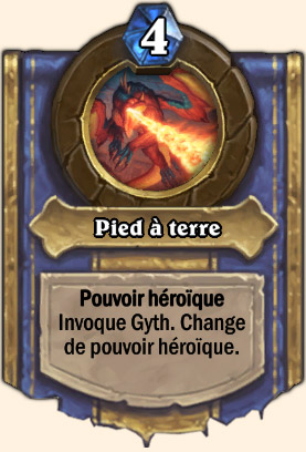 Pied à terre - Pouvoir Mont Rochenoire Hearthstone Rend Main-noire