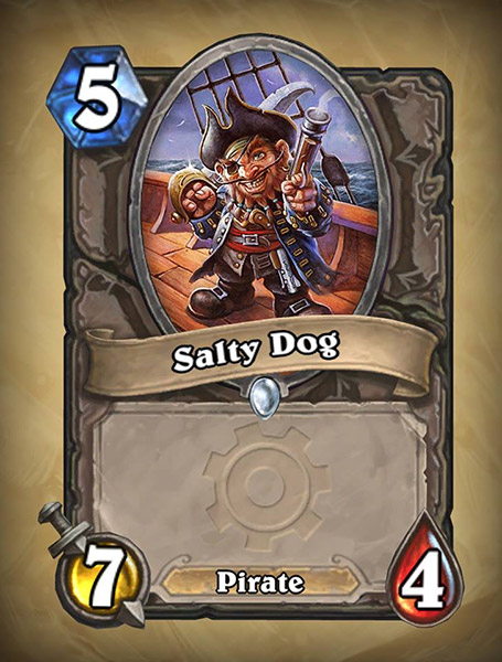 Salty dog Hearthstone