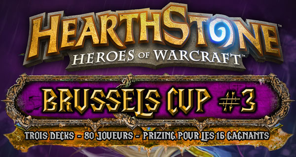 tournoi hearthstone fr strategy a bruxelles le 12 avril