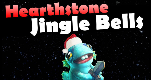 jingle bells avec les bruitages de hearthstone