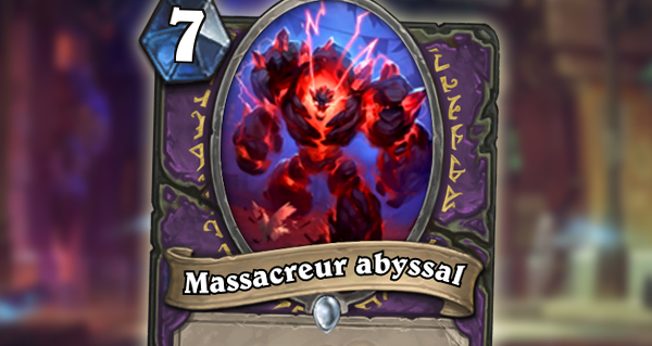 gadgetzan : carte demoniste massacreur abyssal