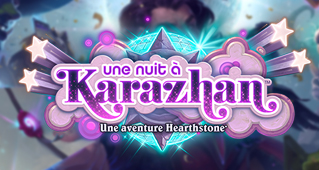 Une nuit à Karazhan Hearthstone