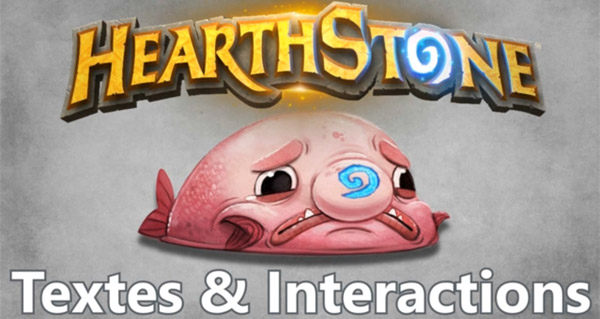 guide des textes et interactions dans hearthstone