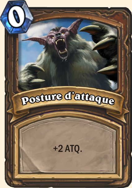 Carte Posture d'attaque- Hearthstone