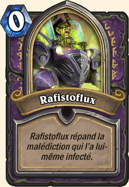 Boss Rafistoflux - Hearthstone Tombes de la Terreur