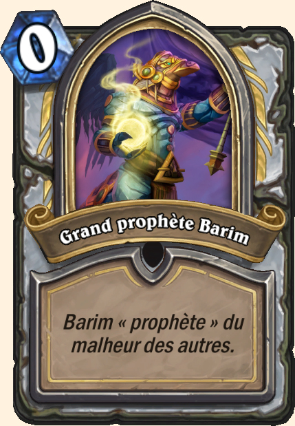 Boss Grand prophète Barim - Hearthstone Tombes de la Terreur