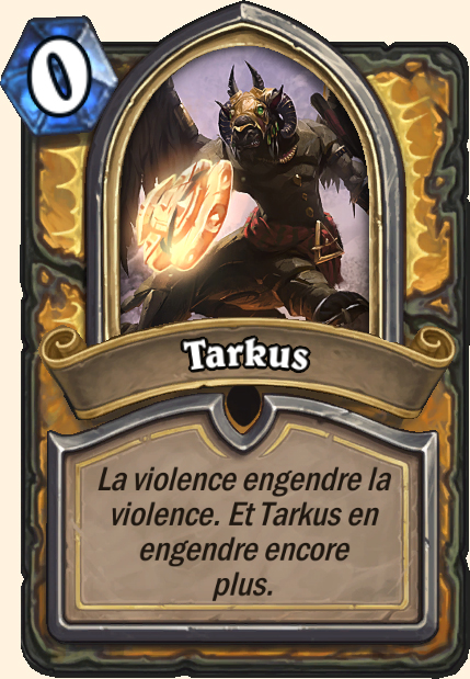 Boss Tarkus - Hearthstone Tombes de la Terreur