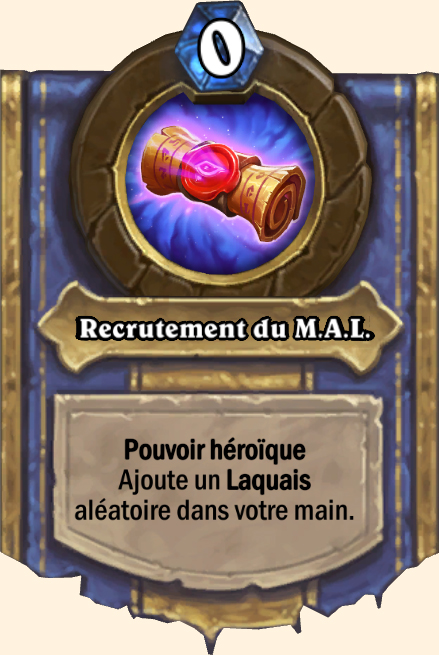 Pouvoir héroïque Recrutement du M.A.L.