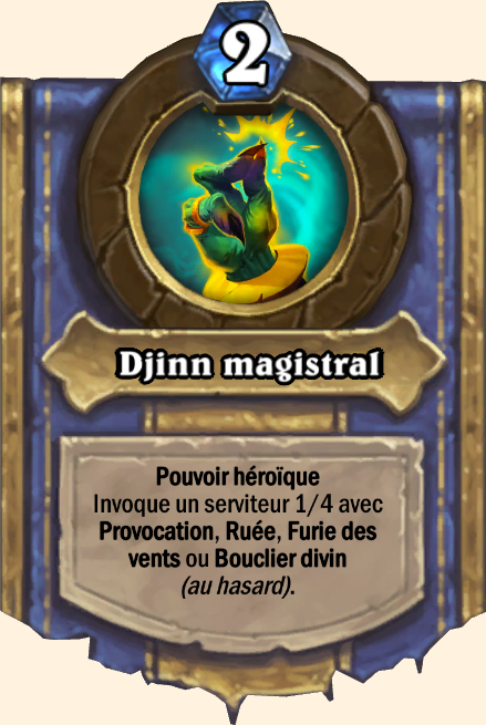 Pouvoir héroïque Djinn magistral