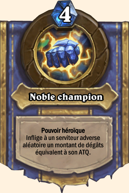 Pouvoir héroïque Noble champion