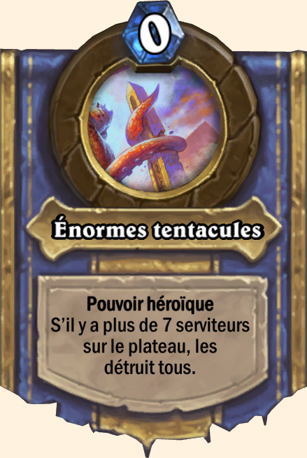 Pouvoir héroïque Enormes tentacules