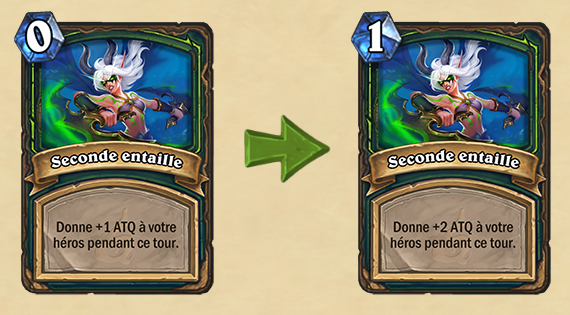 Modifications Hearthstone : Seconde entaille