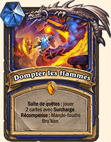 Carte Hearthstone - Dompter les flammes