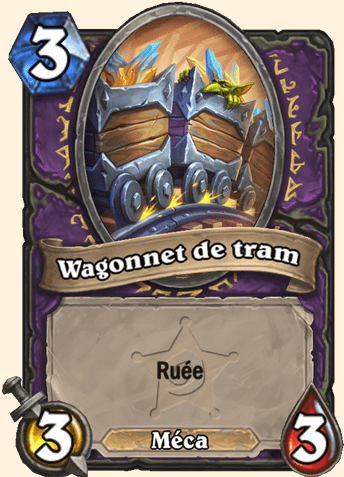 Wagonnet de tram - Hearthstone