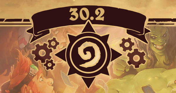 patch 30.2 hearthstone : toutes les informations sur la mise a jour