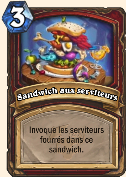 Sandwich de serviteurs - Hearthstone