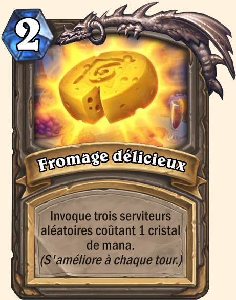 Fromage délicieux - Hearthstone