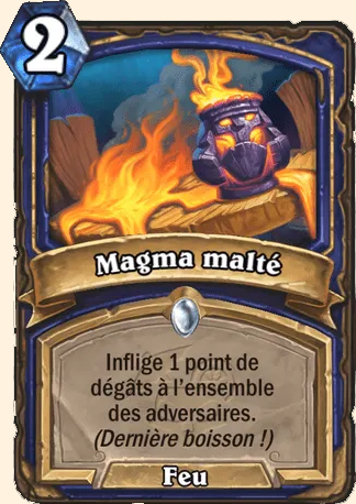 Magma malté - Hearthstone