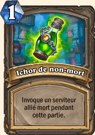 Ichor de non-mort - Hearthstone