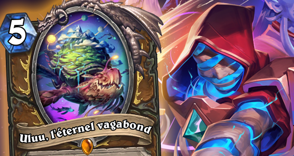 uluu, l'eternel vagabond : carte legendaire pour druide