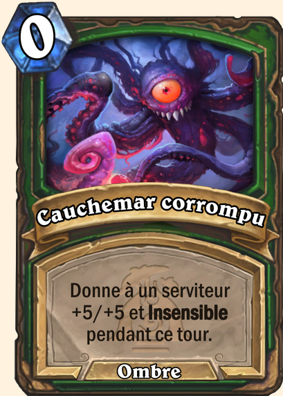 Cauchemar corrompu - Hearthstone