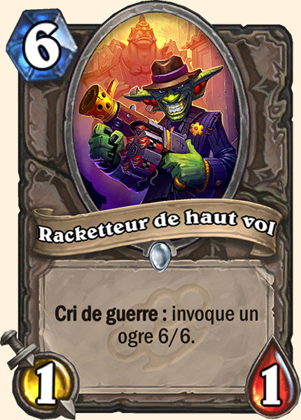 Racketteur de haut vol carte Hearhstone